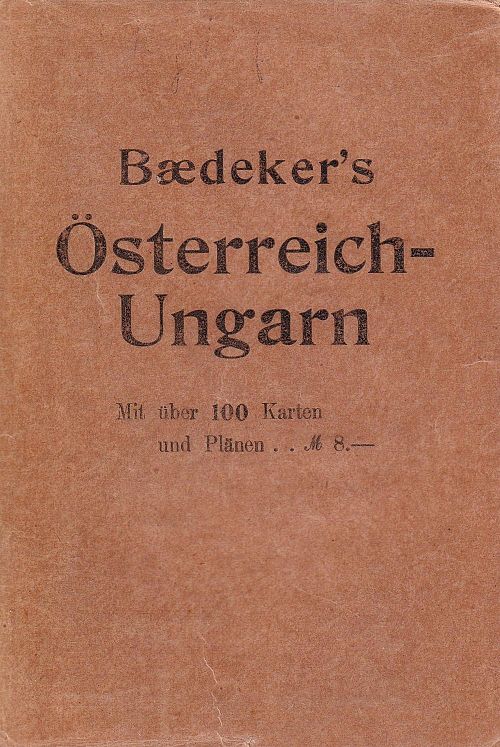Baedeker's Österreich-Ungarn