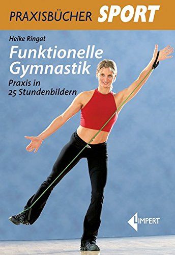 Funktionelle Gymnastik