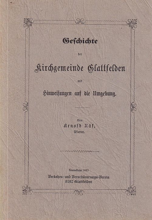 Geschichte der Kirchgemeinde Glattfelden