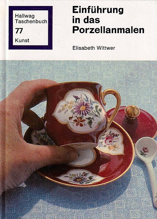 Einführung in das Porzellanmalen