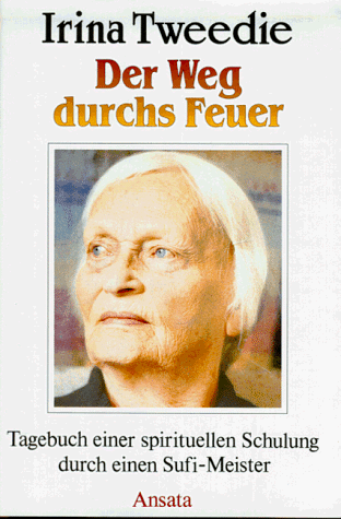 Der Weg durchs Feuer