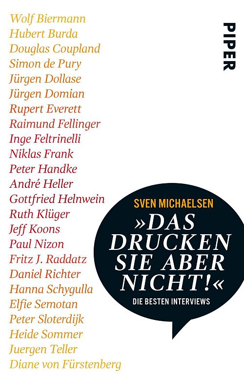 »Das drucken Sie aber nicht!« - Die besten Interviews