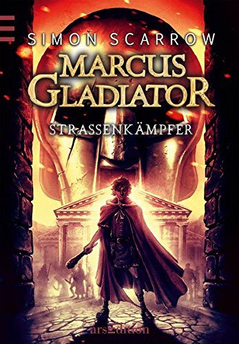 Marcus Gladiator - Strassenkämpfer