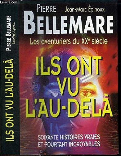 Ils ont vu l'au-delà