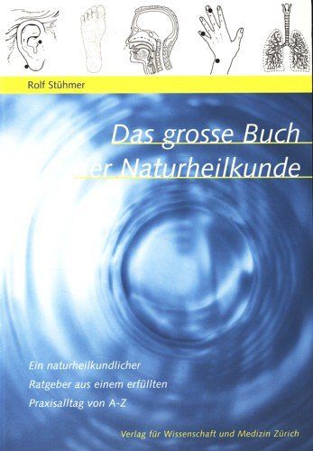Das grosse Buch der Naturheilkunde