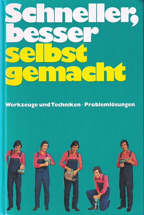 Schneller, besser, selbst gemacht