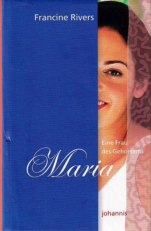 Eine Frau des Gehorsams - Maria