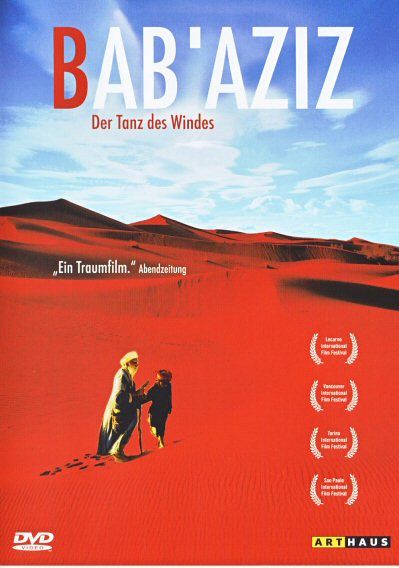 Bab'Aziz - Der Tanz des Windes (OmU) [DVD]