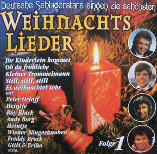 Deutsche Schlagerstars singen die schönsten Weihnachtslieder Folge 1 [CD]