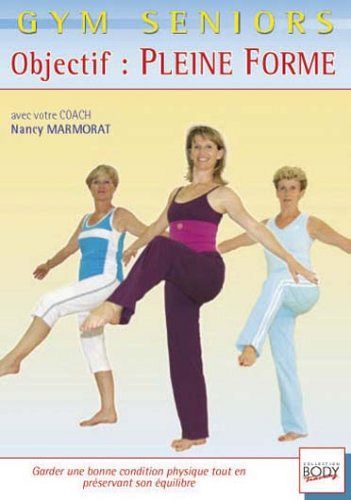 GYM Seniors - Pleine forme [DVD]