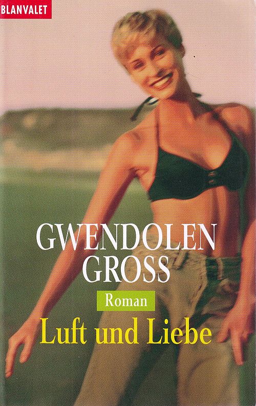 Luft und Liebe