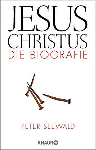 Jesus Christus - Die Biografie