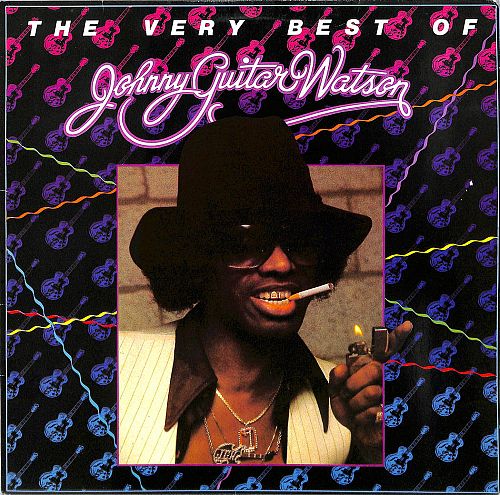 The Very Best Of Johnny Guitar Watson  [Vinyl]