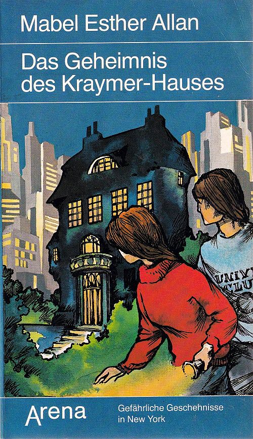 Das Geheimnis des Kraymer- Hauses. 