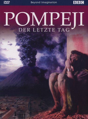 Pompeji - Der letzte Tag [DVD]