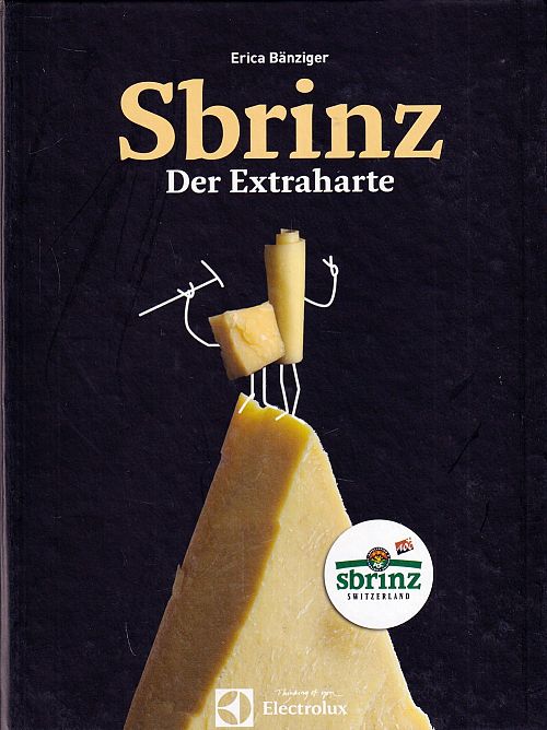 Sbrinz - Der Extraharte