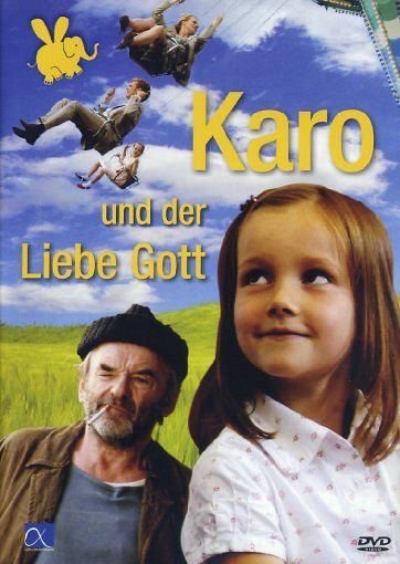 Karo und der liebe Gott [DVD]