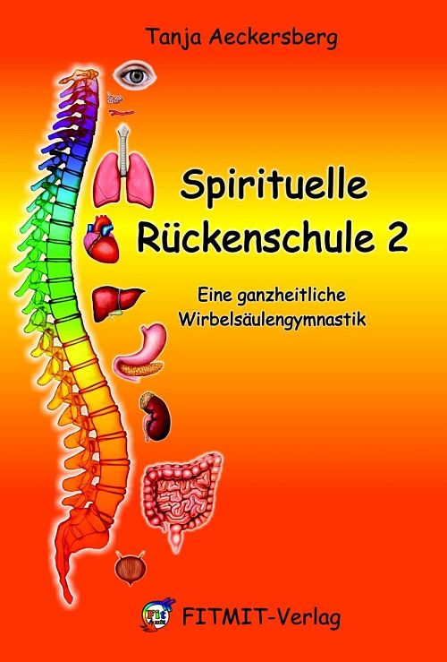 Spirituelle Rückenschule 2 
