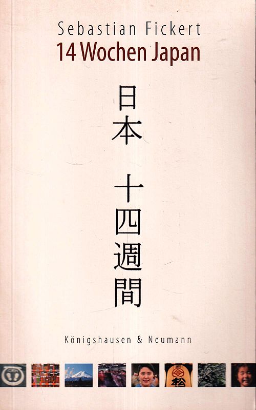 14 Wochen Japan