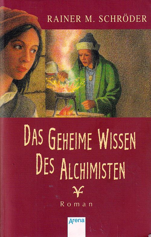 Das geheime Wissen des Alchimisten