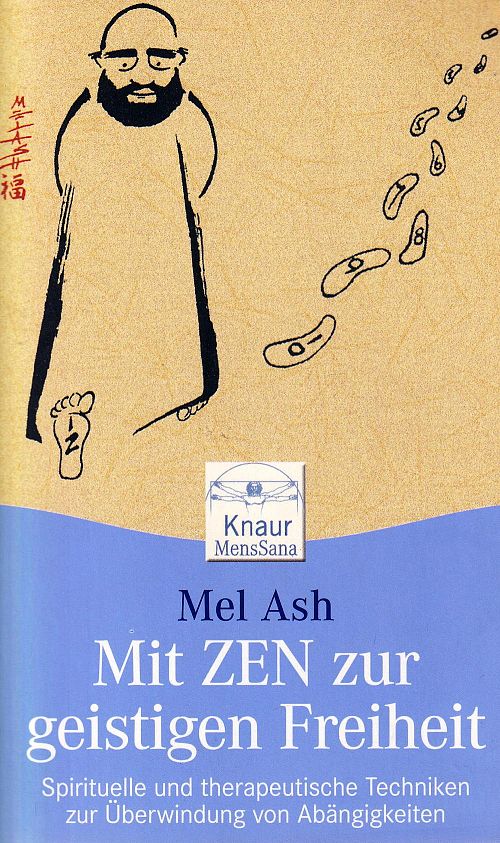 Mit Zen zur geistigen Freiheit