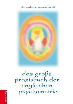 Das grosse Praxisbuch der englischen Psychometrie