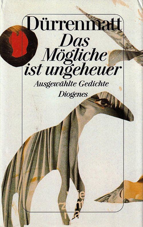 Das Mögliche ist ungeheuer