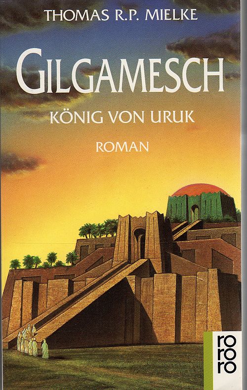 Gilgamesch, König von Uruk