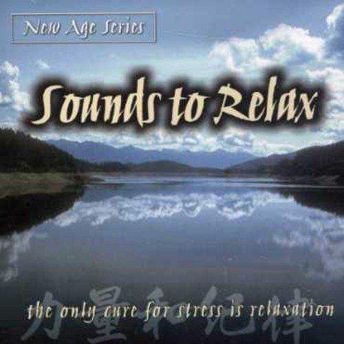 Sounds to Relax [CD]