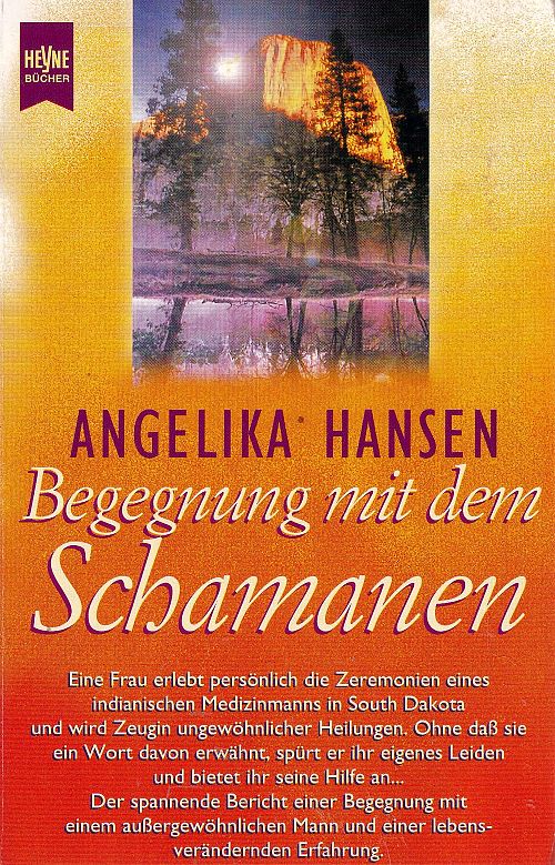 Begegnung mit dem Schamanen