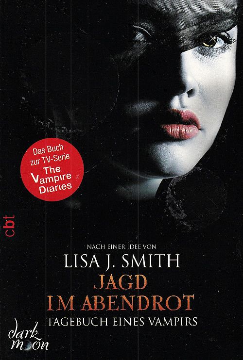 Tagebuch eines Vampirs - Jagd im Abendrot