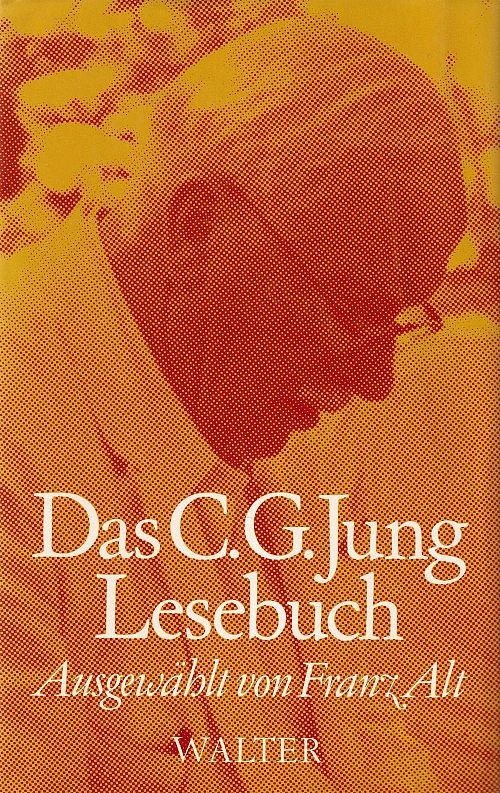 Das C. G. Jung Lesebuch