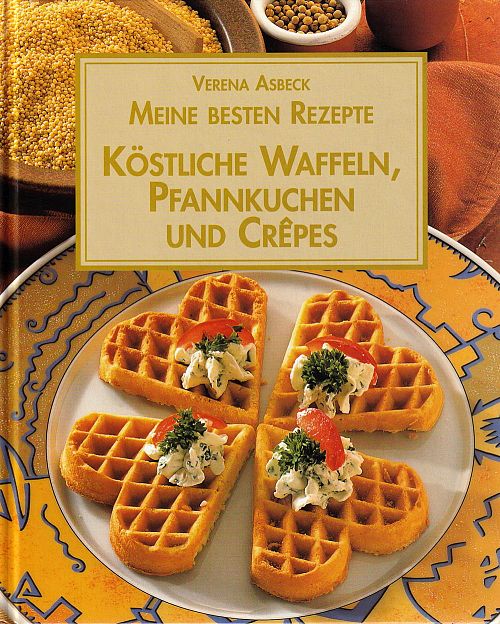 Köstliche Waffeln, Pfannkuchen und Crêpes