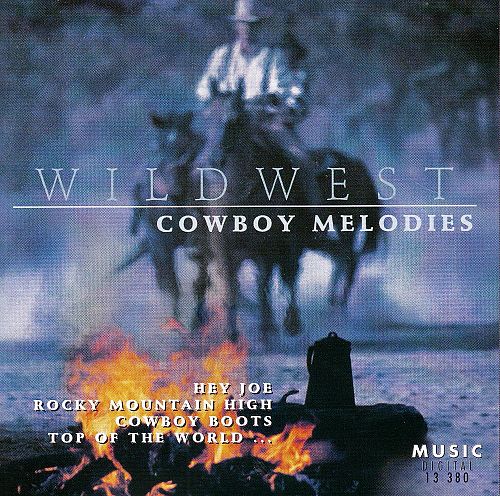 Wildwest - Cowboy Melodies [CD]