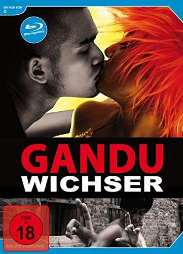 Gandu - Wichser [Blu-ray]