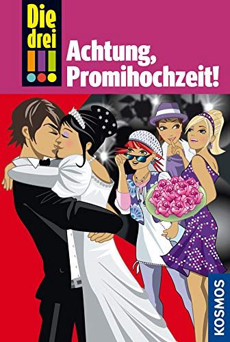 Die drei !!! - Achtung, Promihochzeit!