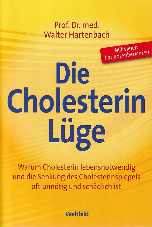 Die Cholesterin Lüge