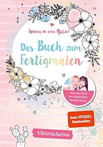 Spring in eine Pfütze! - Das Buch zum Fertigmalen
