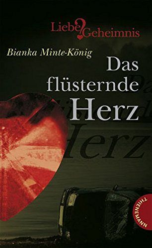 Das flüsternde Herz