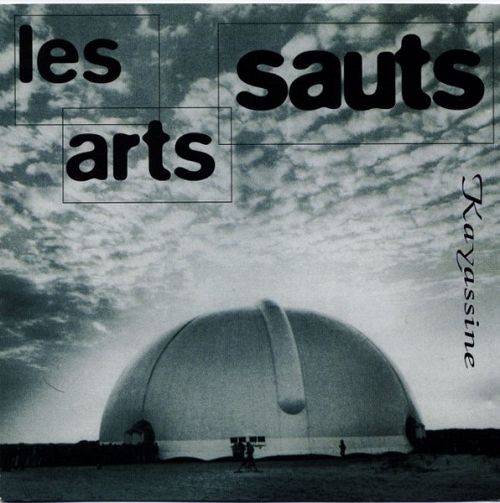 Les Arts Sauts [CD]