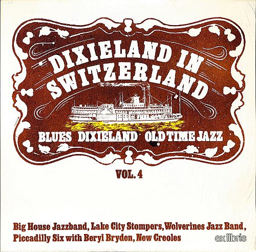 Dixieland In Switzerland Vol. 4  [Vinyl]