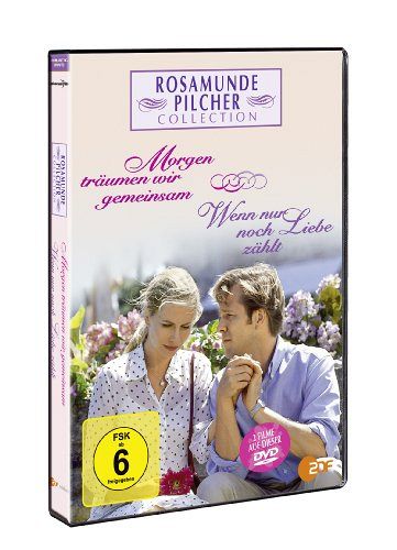 Rosamunde Pilcher - Morgen träumen wir gemeinsam - Wenn nur noch Liebe zählt [DVD]