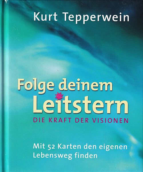 Folge deinem Leitstern