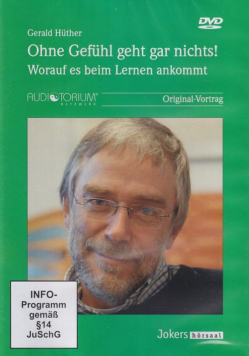 Ohne Gefühl geht gar nichts! - Worauf es beim Lernen ankommt [DVD]
