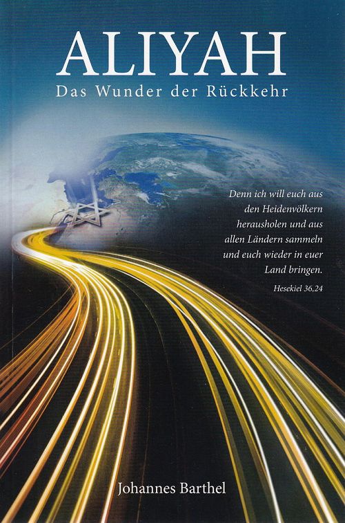 Aliyah - Das Wunder der Rückkehr