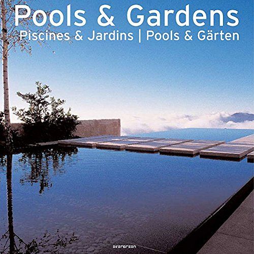 Pools & Gardens