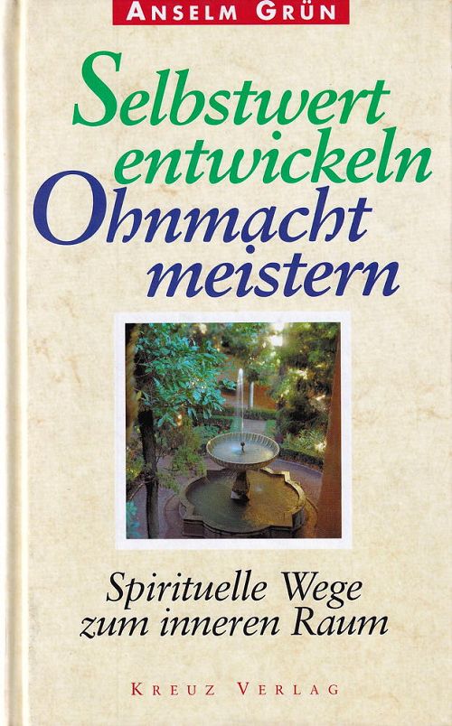 Selbstwert entwickeln, Ohnmacht meistern