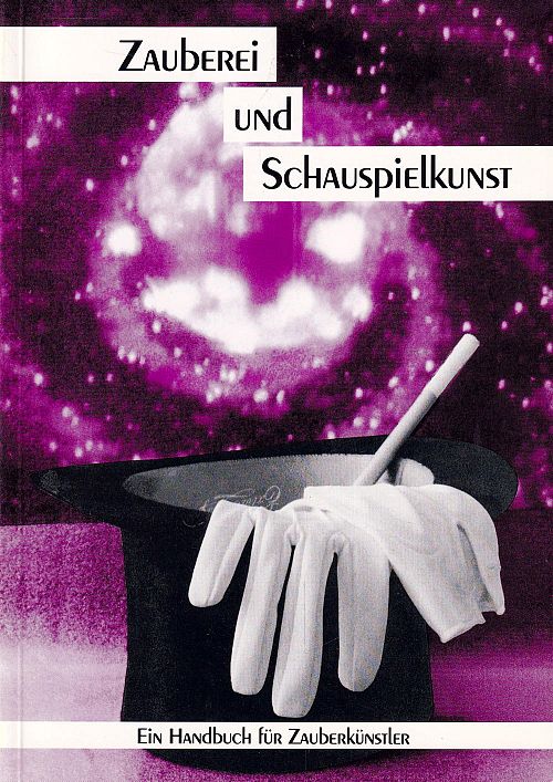 Zauberei und Schauspielkunst
