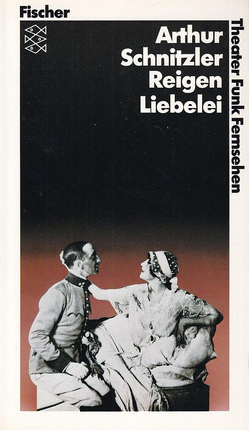 Reigen / Liebelei - 2 Theaterstücke