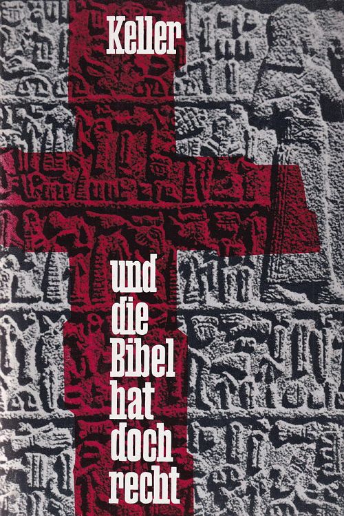 Und die Bibel hat doch Recht
